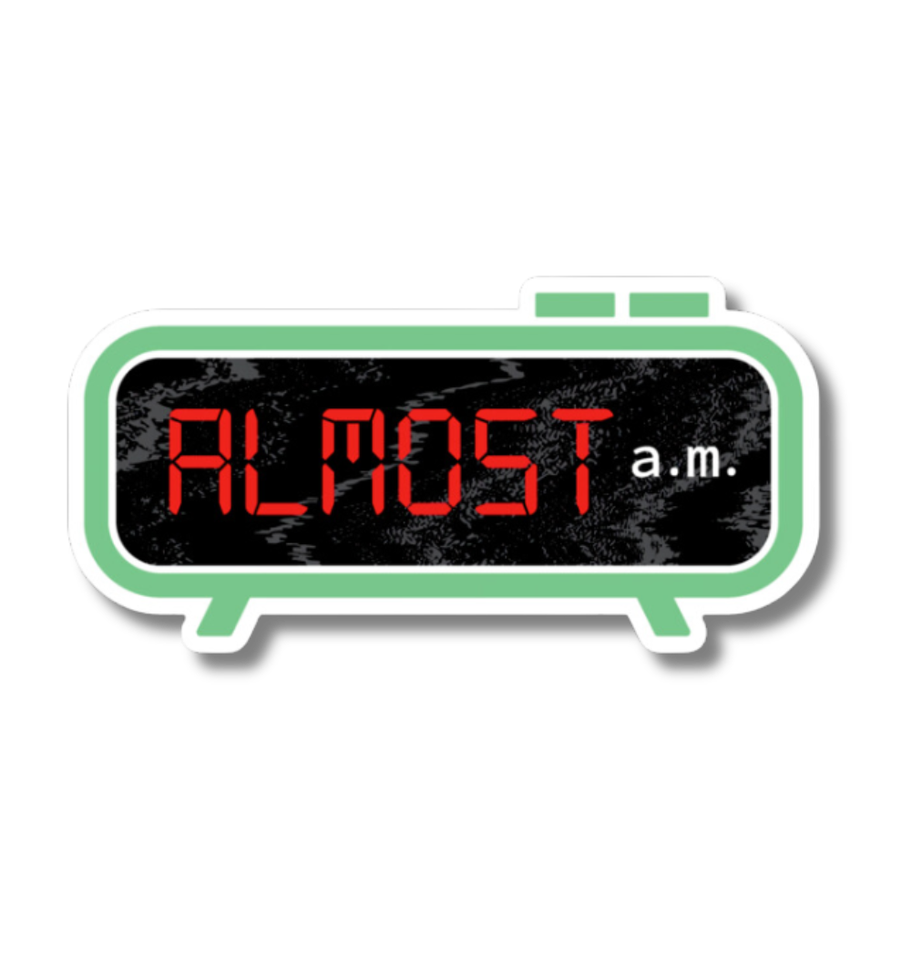 almost a.m. Clock Sticker